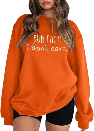 Fun Fact I Dont Care Oversized Sweatshirt for Women Crewneck Pullover Long Sleeve Top Word Cute Casual Jersey Y2k Crew Neck