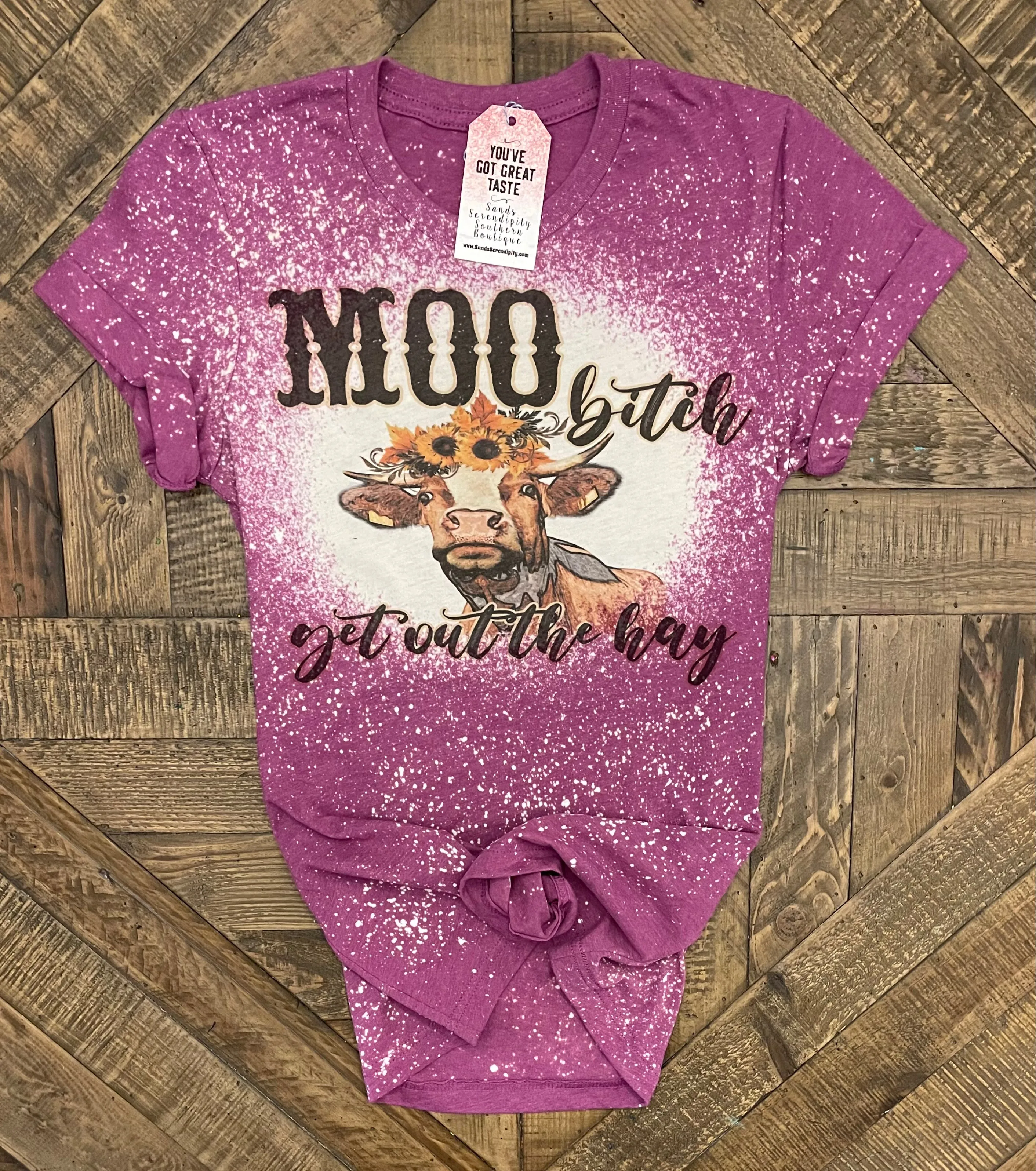 Moo Bitch Get Out The Hay 🐄